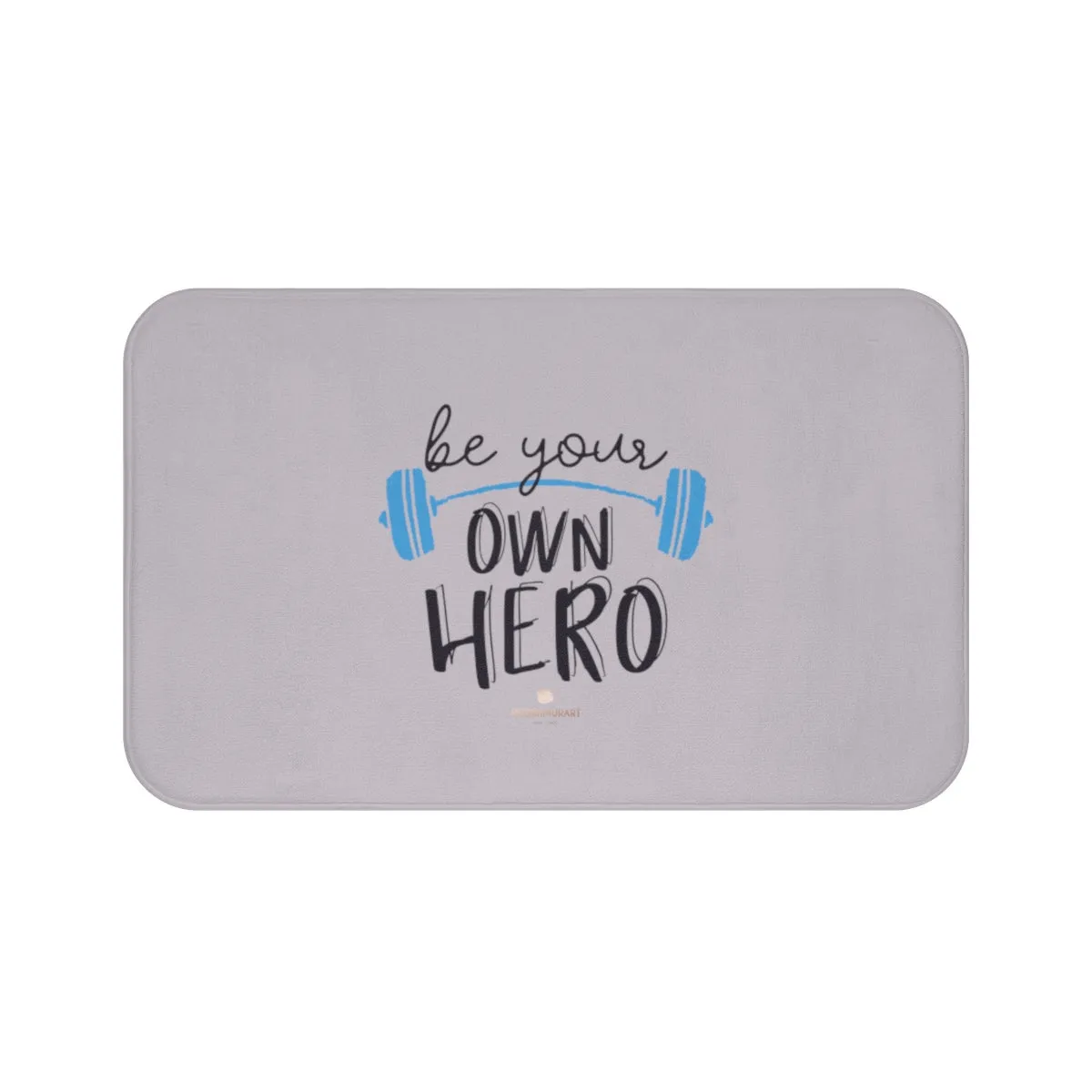 Light Gray Motivational Bath Mat, "Be Your Own Hero" Inspirational Quote Microfiber Bath Mat- Printed in USA