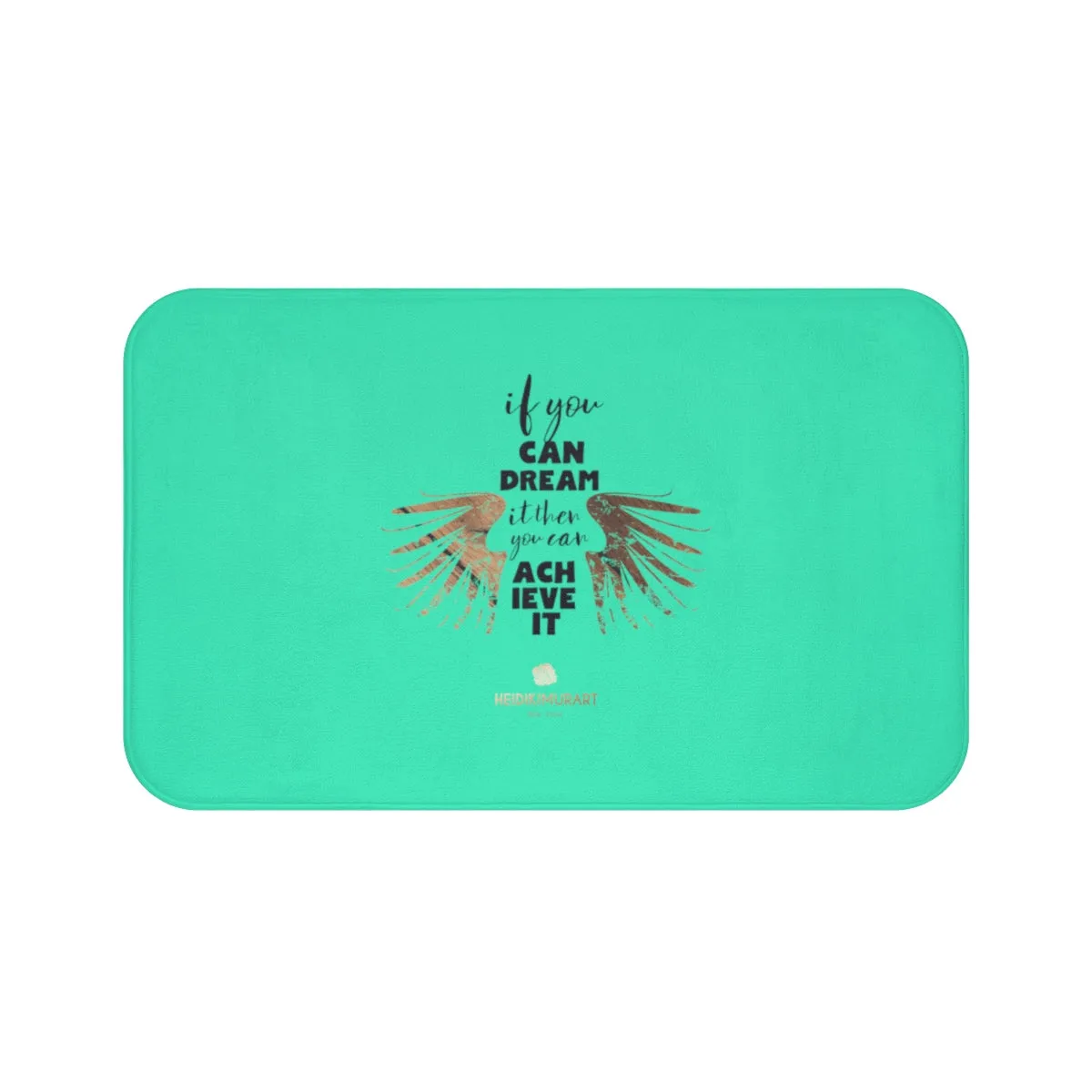 Turquoise Blue Motivational Bath Mat, "If You Can Dream It, You Can Achieve It", Inspirational Bath Mat