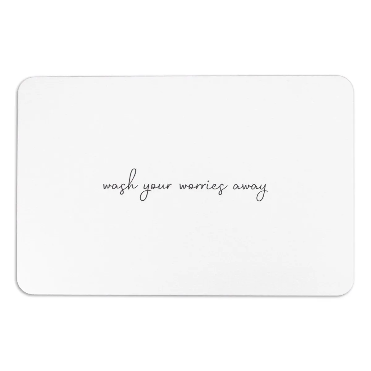 Wash Your Worries Away Bathmat - Inspirational Mat - Bathroom Home Decor - Cute Aesthetic Bath Mat - Stone Non Slip Bath Mat - 39 X 60Cm